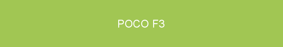 Poco F3